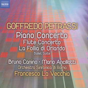 CD Francesco La Vecchia: Piano Concerto, Flute Concerto, La Follia Di Orlando (Ballet Suite)