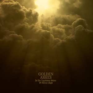 Album Golden Ashes: In The Lugubrious Silence Of Eternal Night