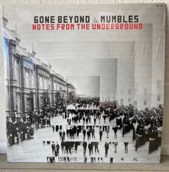 LP Gone Beyond: Notes From The Underground