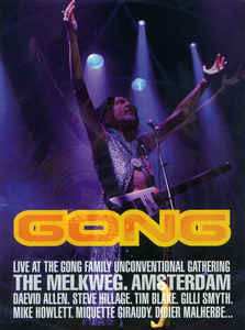 DVD Gong: Live At The Family Unconventional Gathering, The Melkweg, Amsterdam