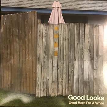 LP Good Looks: Lived Here For A While CLR