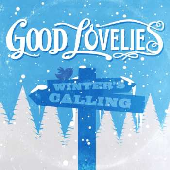 CD The Good Lovelies: Winter's Calling DIGI