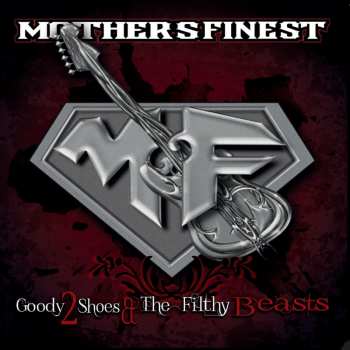LP/CD Mother's Finest: Goody 2 Shoes & The Filthy Beasts LTD | CLR