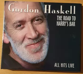 The Road To Harry's Bar (All Hits Live)