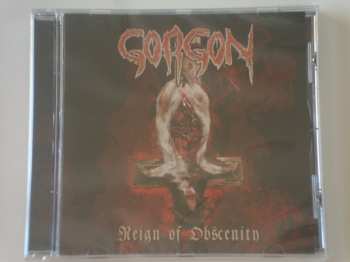 CD Gorgon: Reign Of Obscenity