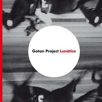 2LP Gotan Project: Lunático