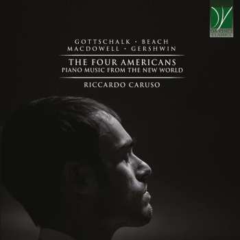 Album George Gershwin: The Four Americans (Piano Music From The New World)