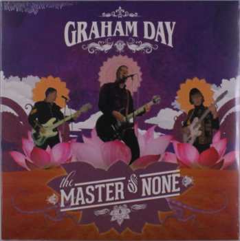 LP Graham Day: The Master Of None