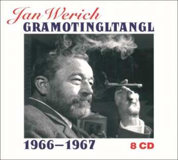 8CD Jan Werich: Gramotingltangl Jana Wericha v pořadu