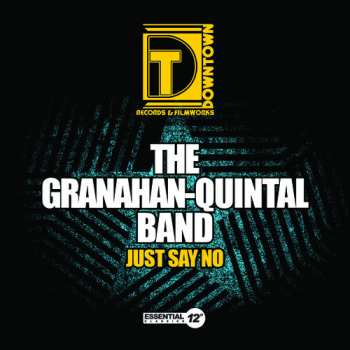 Album Granahan-quintal Band: Just Say No