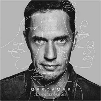 Album Grand Corps Malade: Mesdames