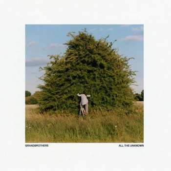 Album Grandbrothers: All The Unknown