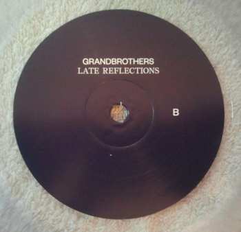 LP Grandbrothers: Late Reflections LTD | CLR