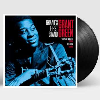LP Grant Green: Grant's First Stand