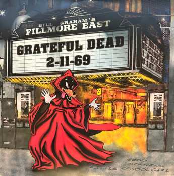 3LP The Grateful Dead: Fillmore East 2-11-69 LTD