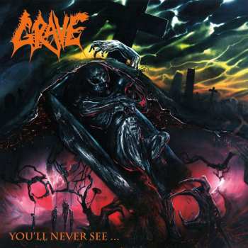 CD Grave: You'll Never See (digi)