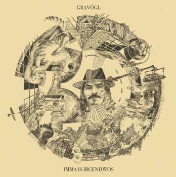 Album Gravögl: Imma Is Irgendwos