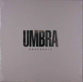 LP Grayscale: Umbra CLR | LTD