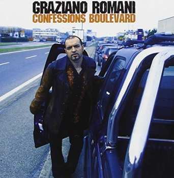 Album Graziano Romani: Confessions Boulevard
