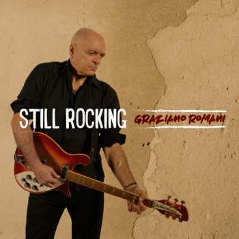 CD Graziano Romani: Still Rocking