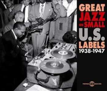 2CD Great Jazz On Small Us Labels: 1938-1947