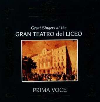 Album Great Singers At Gran Teatro Del Liceo / Various: Great Singers At Gran Teatro Del Liceo