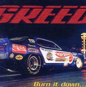 CD Greed: Burn It Down...