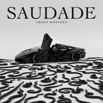 CD Green Montana: Saudade