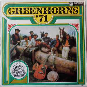 LP Greenhorns: Greenhorns '71