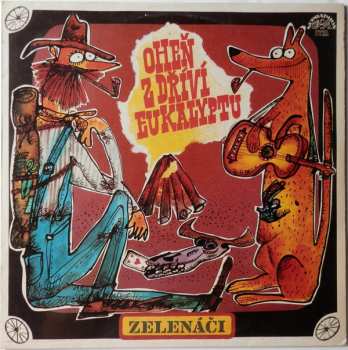 LP Greenhorns: Oheň Z Dříví Eukalyptu