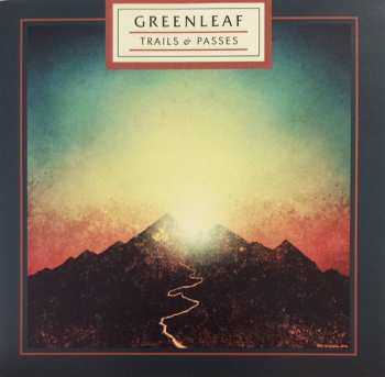 CD Greenleaf: Trails & Passes