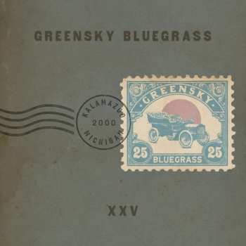 Album Greensky Bluegrass: Xxv