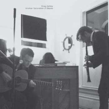 Album Greg Ashley: Another Generation Of Slaves
