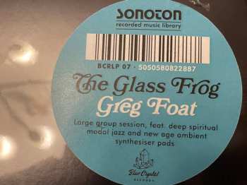 LP Greg Foat: The Glass Frog