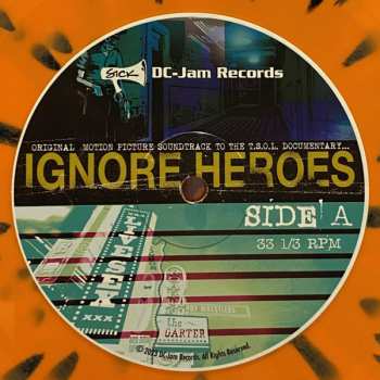 LP Greg Kuehn: Ignore Heroes: Original Motion Picture Soundtrack To The T.S.O.L. Documentary... CLR