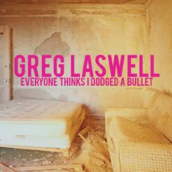 LP Greg Laswell: Everyone Thinks I Dodged A Bullet