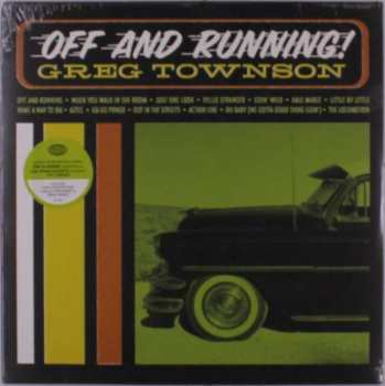 LP Greg Townson: Off And Running