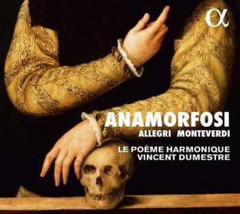 Album Claudio Monteverdi: Anamorfosi