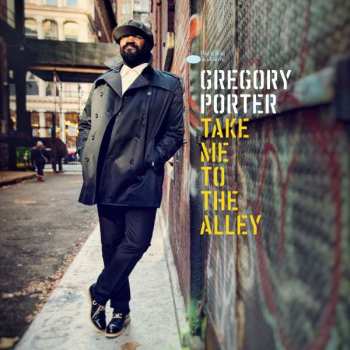 2LP Gregory Porter: Take Me To The Alley