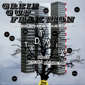 Album Greie Gut Fraktion: Stadt Mixe
