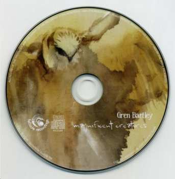 CD Gren Bartley: Magnificent Creatures
