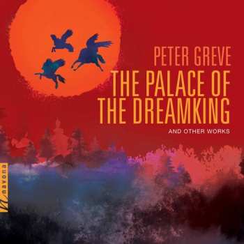 CD Greve / New Europe Symphony Orchestra: Palace Of Dreamking