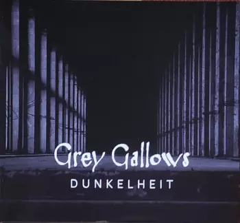 Grey Gallows: Dunkelheit