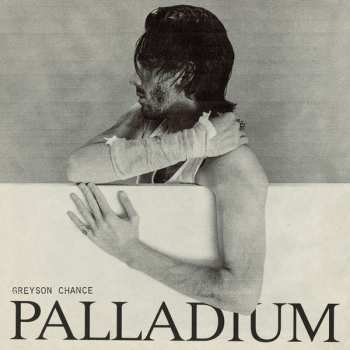 Album Greyson Chance: Palladium
