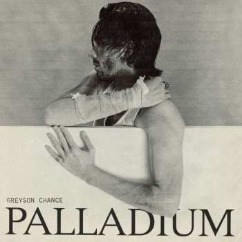 LP Greyson Chance: Palladium