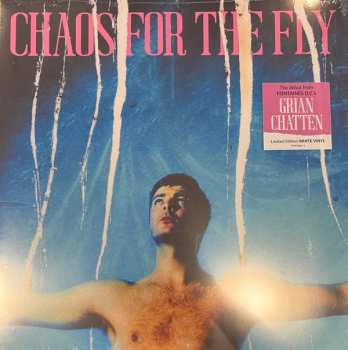 LP Grian Chatten: Chaos For The Fly CLR | LTD