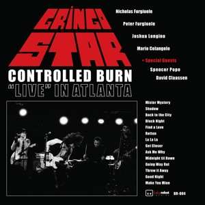 CD Gringo Star: Controlled Burn (Live In Atlanta)