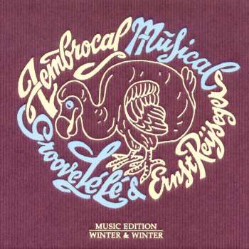 Album Ernst Reijseger: Zembrocal Musical