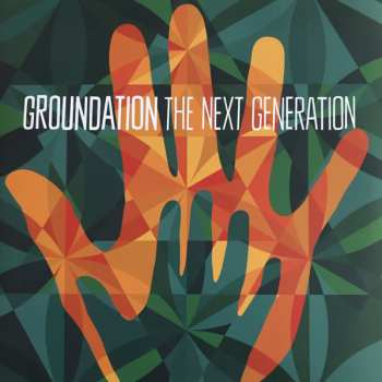 2LP Groundation: The Next Generation
