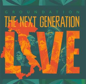 2LP Groundation: The Next Generation Live